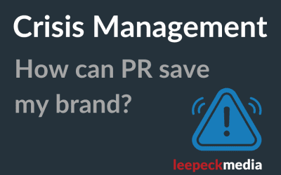 Crisis Management: How can PR Save My Brand?